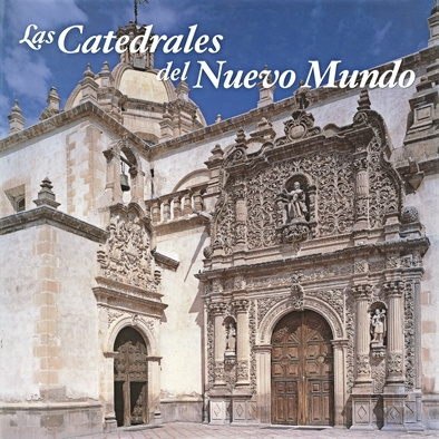 Las Catedrales del Nuevo Mundo, Ediciones el Viso