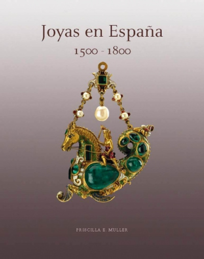 Joyas en España 1500-1800, Ediciones el Viso