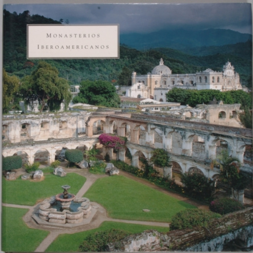 Monasterios Iberoamericanos, Ediciones el Viso
