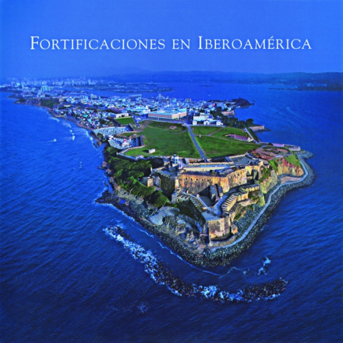 Fortificaciones en Iberoamérica, Ediciones el Viso